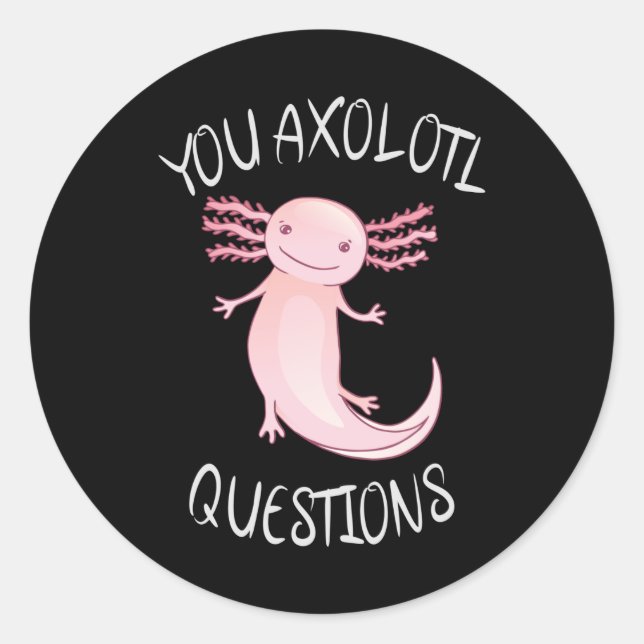 Pegatina Redonda Preguntas axolotl (Anverso)
