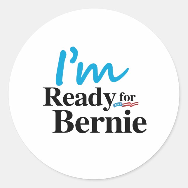 Pegatina Redonda Preparado para Bernie 2016 (Anverso)