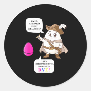 Pegatina Redonda Prepárate para teñir divertidos huevos de Pascua t