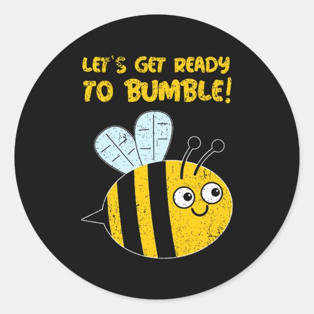 Pegatina Redonda ¡Preparémonos Para Mentir! Cute Bee Pun (Anverso)