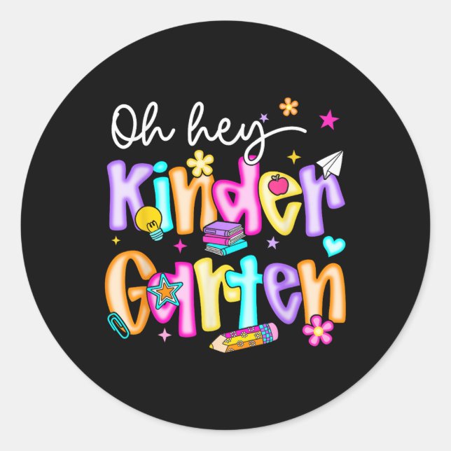 Pegatina Redonda Preppy Oh Hey Kindergarten Back To School Teachers (Anverso)