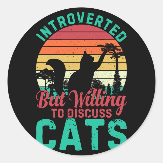 Pegatina Redonda Presentado Pero Dispuesto A Discutir Con Gatos Jug (Anverso)