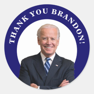 Pegatina Redonda Presidente Joe Biden Gracias Brandon.