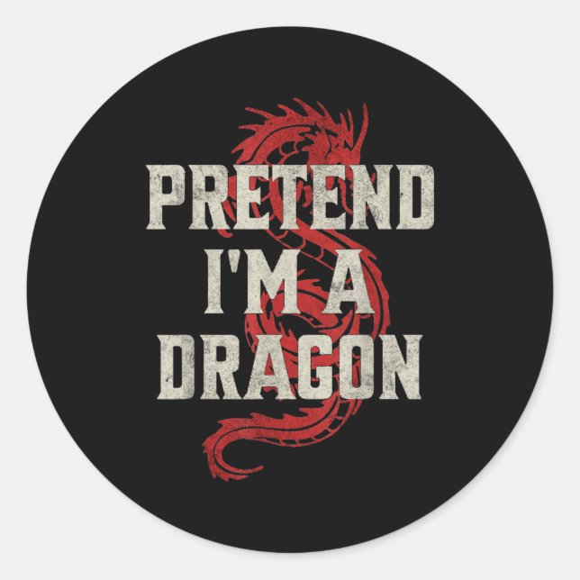 Pegatina Redonda Pretend I'm A Dragon Funny Lazy Halloween Costume  (Anverso)