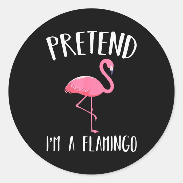 Pegatina Redonda Pretend I'm A Nk Flamingo Funny Halloween Costume  (Anverso)