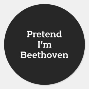 Pegatina Redonda Pretende que soy Beethoven Costume Funny Music Hal