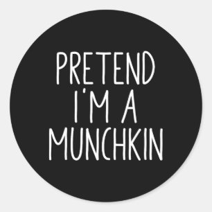 Pegatina Redonda Pretende que soy un disfraz divertido de Halloween