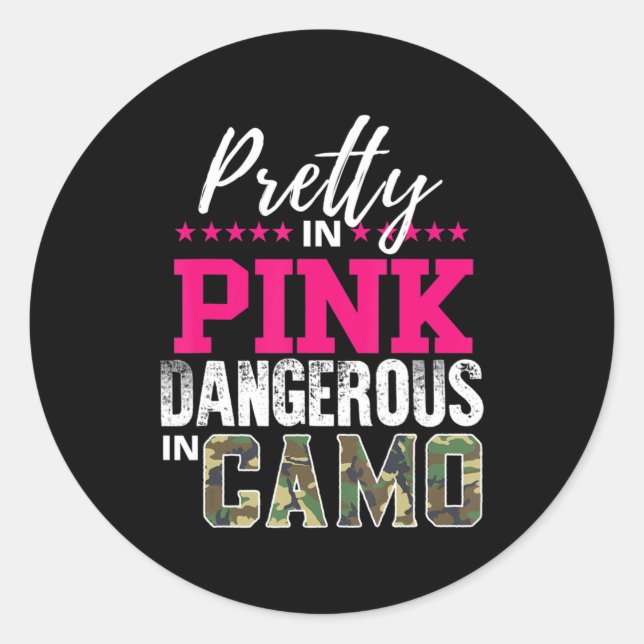 Pegatina Redonda Pretty In Pink Dangerous In Camo Hunting Girl  (Anverso)