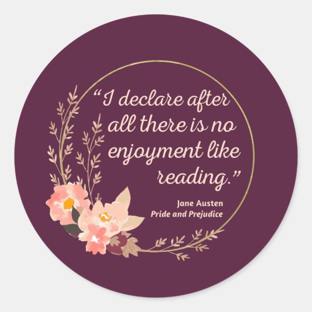 Pegatina Redonda Pride and Prejudice Quote III - Cute Style (Anverso)
