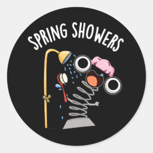 Pegatina Redonda Primavera Showers Funny Season Pun Dark BG