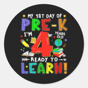 Pegatina Redonda Primer Día De Pre-k 4 Años Listo Para Aprender Niñ