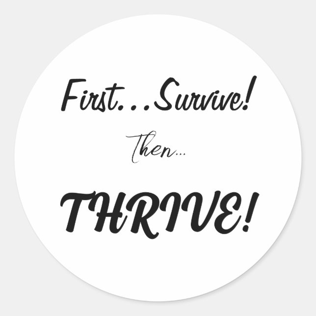 Pegatina Redonda Primero Sobrevivir, Entonces... ¡Tripulante! (Anverso)