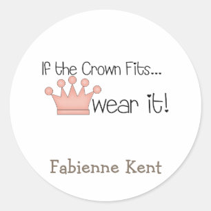 Pegatina Redonda Princesa rosa ・ Si la Corona se adapta...