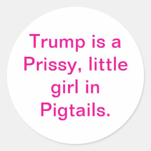 Pegatina Redonda Prissy Trump Trenzas Hankamer Artjunkhaus Cómic