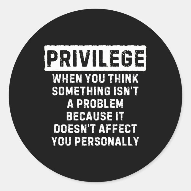Pegatina Redonda Privilegio Explicado Problemas de Vidas Negras Mes (Anverso)
