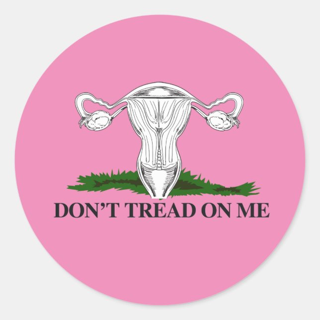 Pegatina Redonda Pro-Choice No pisar mi útero (Anverso)