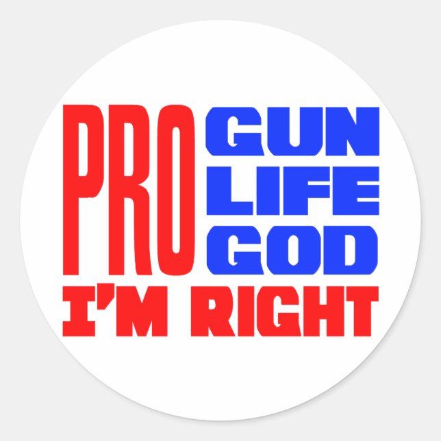 Pegatina Redonda Pro Gun Life Dios, tengo razón (Anverso)