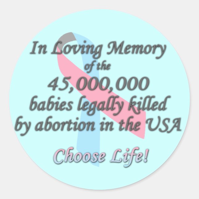 Pegatina Redonda Pro Life, Estadísticas de Aborto (Anverso)