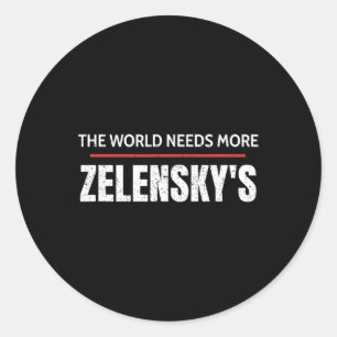 Pegatina Redonda Pro Zelensky El Mundo Necesita Más Apoyo De Zelens