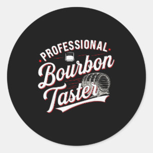 Pegatina Redonda Probador Profesional de Bourbon Divertido Bebiendo