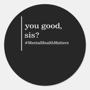 Pegatina Redonda Problemas de salud mental para mujeres positivas