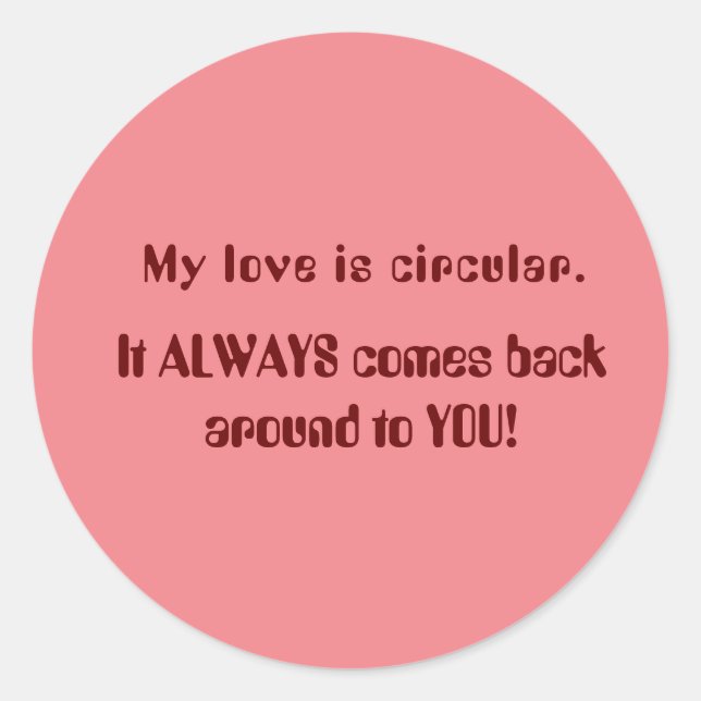 Pegatina Redonda Proclamación de amor (Anverso)