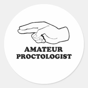 Pegatina Redonda Proctólogo Amateur