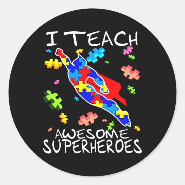 Pegatina Redonda Profesor de autismo Tee I enseña increible (Anverso)