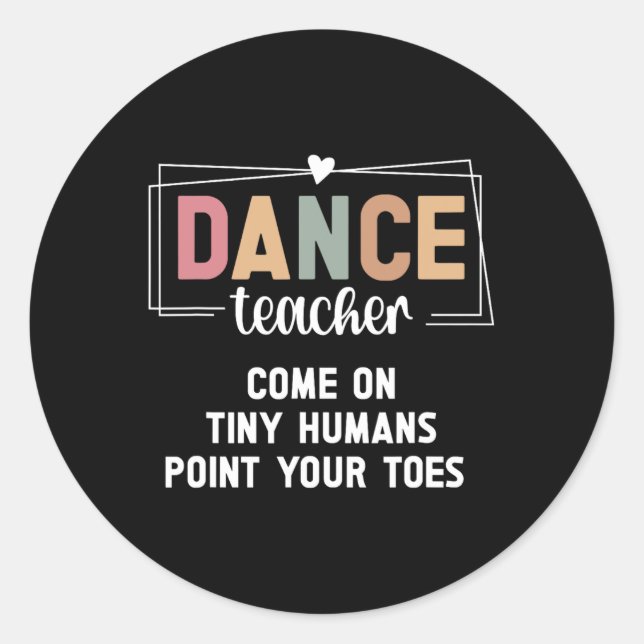 Pegatina Redonda Profesor de danza señala tus dedos instructor de d (Anverso)