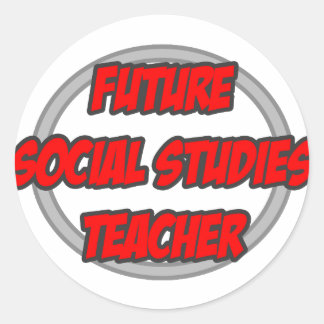 Pegatina Redonda Profesor de Estudios Sociales Futuros