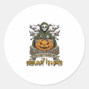Pegatina Redonda Profesor de Geología No Puedes Asustarme Halloween