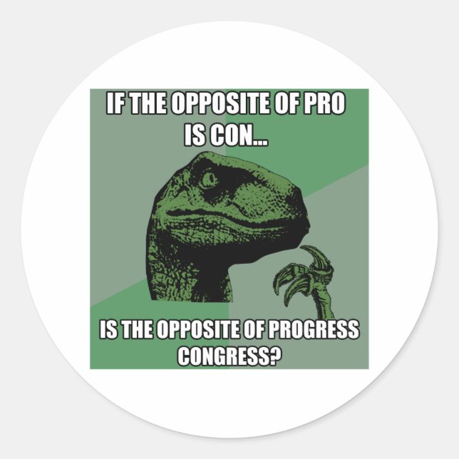 Pegatina Redonda Progreso de Philosoraptor contra congreso (Anverso)