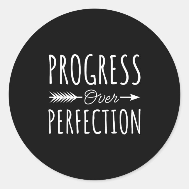 Pegatina Redonda Progress Over Perfection Insrational Motivational  (Anverso)