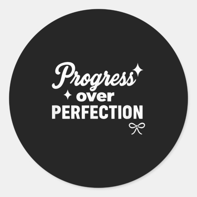 Pegatina Redonda Progress Over Perfection Motivational Christian Se (Anverso)