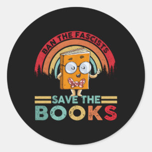 Pegatina Redonda Prohibir A Los Fascistas Salvar El Libro De Libros