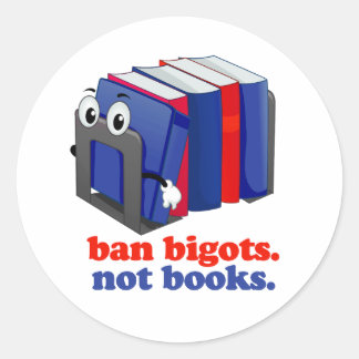 Pegatina Redonda Prohibir a los intolerantes no a los libros