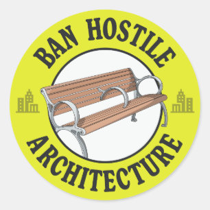 Pegatina Redonda Prohibir la arquitectura hostil - contra las perso