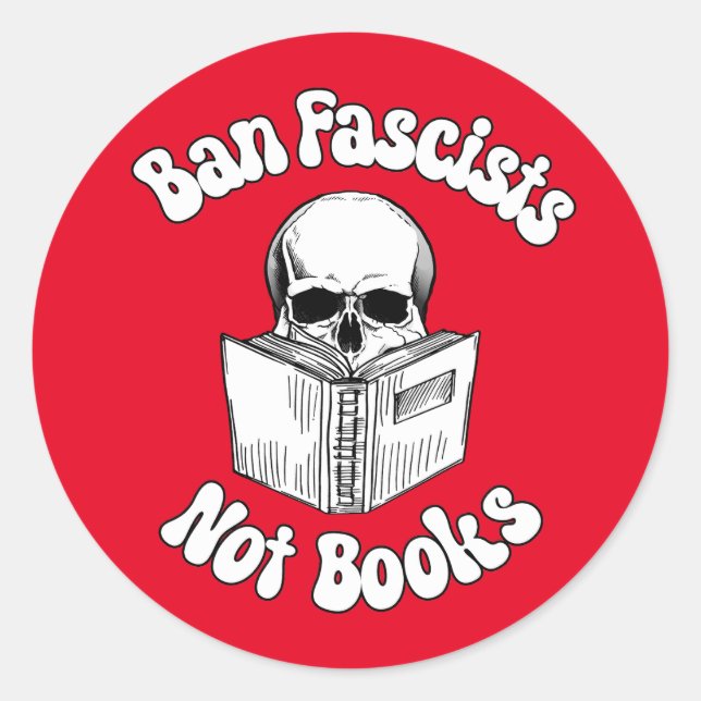 Pegatina Redonda Prohibir los fascistas no los libros (Anverso)