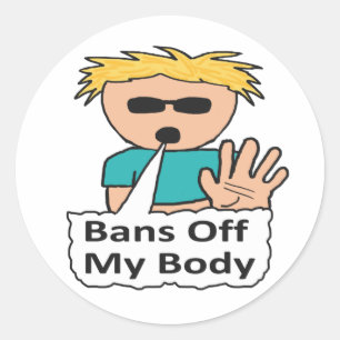 Pegatina Redonda Prohibir mi cuerpo