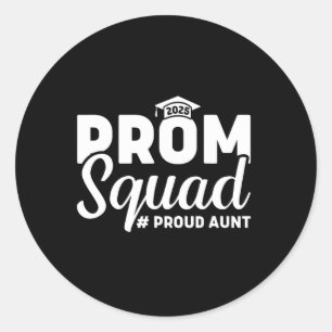 Pegatina Redonda Prom Squad 2025 Orgulloso Graduado De Tía Prom Cl