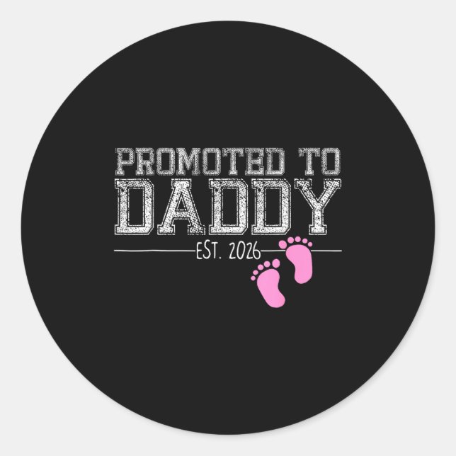 Pegatina Redonda Promoted To Daddy Est. 2026 Shirt New Daddy New Da (Anverso)
