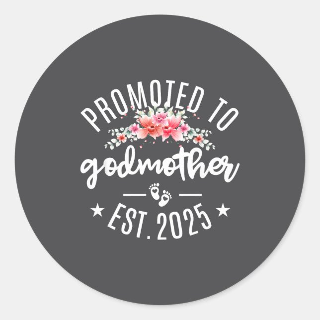 Pegatina Redonda Promoted To Godmother 2025 Flower First Time New G (Anverso)