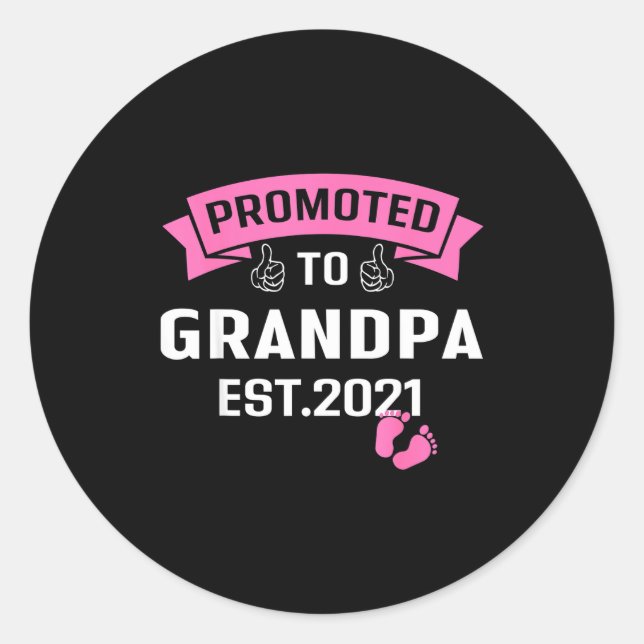 Pegatina Redonda Promoted To Grandpa Est 2021 Funny New Grandfather (Anverso)