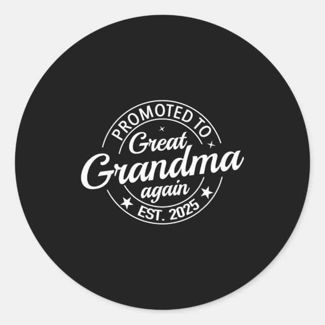 Pegatina Redonda Promoted To Great Grandma Again 2025 Pregnancy Bab (Anverso)
