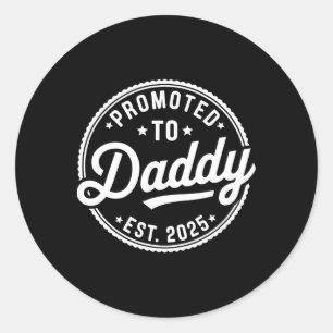 Pegatina Redonda Promovido A Daddy 2025 Pronto Para Ser Marido De P