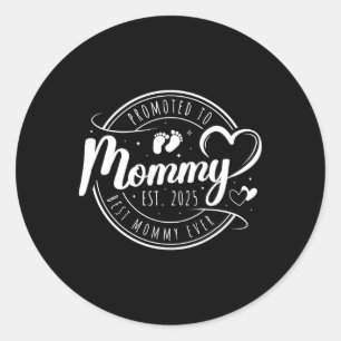 Pegatina Redonda Promovido A Mamá Mamá Este 2025 Pronto Para Ser Ma