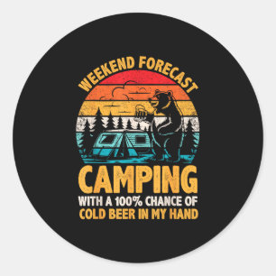 Pegatina Redonda Pronóstico de fin de semana de camping 100% de pro