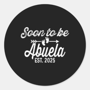 Pegatina Redonda Pronto Será Abuela El Año 2025 Pronto Para Ser Abu