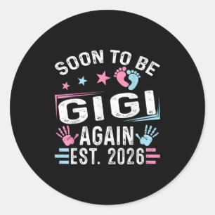 Pegatina Redonda Pronto será Gigi de nuevo Est. 2026 Vintage Gigi