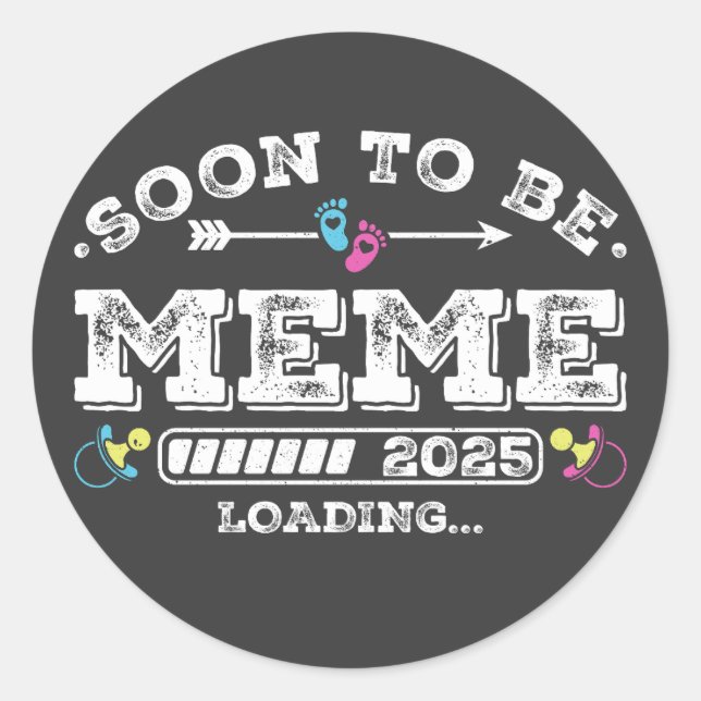 Pegatina Redonda Pronto será Meme 2025 Cargando (Anverso)